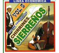 Various Artists - Chirrines De La Sierra 5