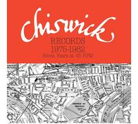 Various Artists Chiswick Records 1975-1982: Seven Years at 45 RPM (Vinyl)