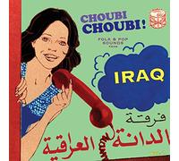 Various Artists - Choubi Choubi! Folk and Pop Sound of Iraq [VINYL]