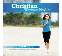 Various Artists - Christian Workout Playlist: Medium Paced