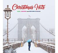 Various Artists - Christmas Hits: Jazz, Lounge and Rhythm & Blues
