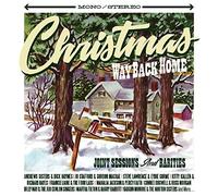 Various Artists - Christmas Way Back Home - Joint Sessions and Rarities