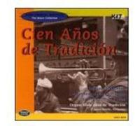Various Artists - Cien Anos De Tradicion