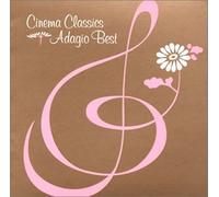 Various Artists - Cinema Classics: Adagio Best