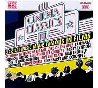 VARIOUS ARTISTS - CINEMA CLASSICS, VOL. 10: CLASSICAL MUSIC MADE FAMOUS IN FILMS