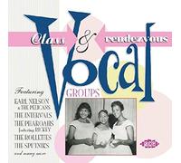Various Artists - Class and Rendezvous Vocal Groups