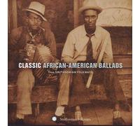 Various Artists - Classic African-American Ballads from Smithsonian Folkways