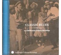 Various Artists - Classic Blues From Smithsonian Folkways Recordings