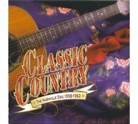 Various artists - Classic Country The Nashville Era: 1958 - 1963