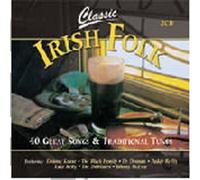 Various Artists - Classic Irish Folk: 40 Great Traditional Songs and Tunes
