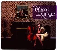 Various Artists - Classic Meets Lounge