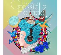 VARIOUS ARTISTS - Classic Parade 2