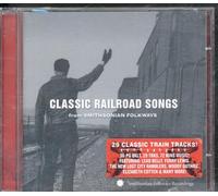 Various Artists - Classic Railroad Songs from Smithsonian Folkways