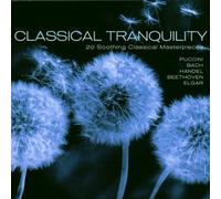 Various Artists - Classical Tranquility