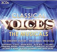 Classical Voices - The Musicals [3CDs]