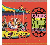 Various Artists - Climb Aboard My Roundabout! The British Toytown Sound 1967-1974