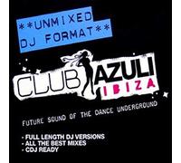 Various Artists - Club Azuli Ibiza (Unmixed)