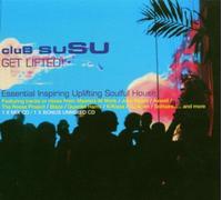 Various Artists - Club Susu: Get Lifted