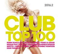 Various Artists - Club Top 100 2016.2