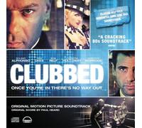 Various Artists - Clubbed - Original Movie Soundtrack