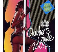 Various Artists - Clubbers Guide 2004