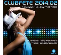 Various Artists - Clubfete 2014.02-44 Summer Club & Party Hits / Various