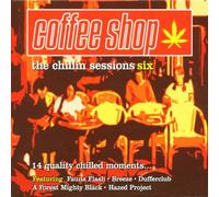 Various Artists - Coffeeshop Vol.6: the Chillin' Sessions