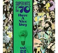 Various Artists Super Hits of the '70s: Have a Nice Day, Vol. 2 (CD) (US IMPORT)
