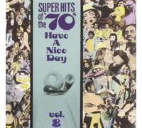 Various Artists (Colle Super Hits of the '70s: Have a Nice Day, (CD) (US IMPORT)