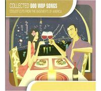 Various Artists - Collected Doo Wop Songs