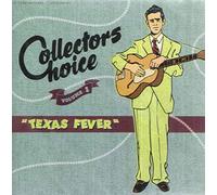 Various Artists - Collector's Choice Volume 1: Texas Fever