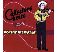Various Artists - Collectors Choice Volume 6: Boppin' Hit Parade