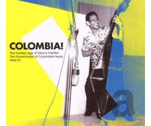 Various Artists - Colombia!: The Golden Years Of Discos Fuentes