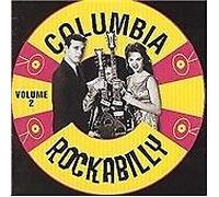 Various Artists - Columbia Rockabilly: VOLUME 2