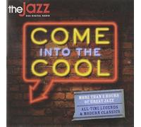 Various Artists - Come into the Cool by Various Artists