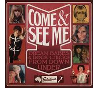 Various Artists: Come & See Me - Dream Babes & Rock Chicks From Down Under,2CD