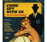 Various Artists - Come Spy With Us ~ The Secret Agent Songbook