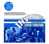 Various Artists - Come Together: INVICTUS CLUB CLASSICS II