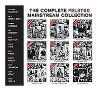 Various Artists - Complete Felsted Mainstream Collection (2011)