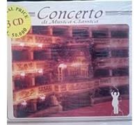 Various Artists - Concerto di Musica Classica - 3 CD