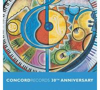 Various Artists - Concord Records 30th Anniversary