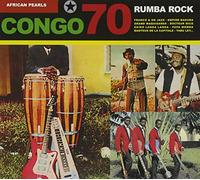 Various Artists - Congo 70: Rumba Rock