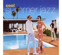 Various Artists - Cool Summer Jazz