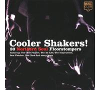Various Artists - Cooler Shakers! - 30 Northern Soul Floorstompers