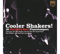 Various Artists – Cooler Shakers! – 30 Northern Soul Floorstompers