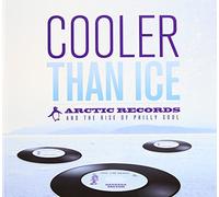 Various Artists Cooler Than Ice: Arctic Records and the Rise of (CD) (US IMPORT)