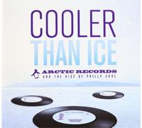 Various Artists Cooler Than Ice: Arctic Records and the Rise of (CD) (US IMPORT)