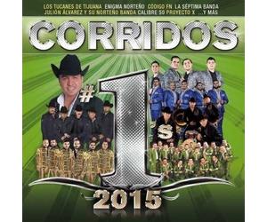 Various Artists - Corridos #1's 2015