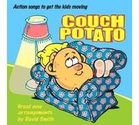 Various Artists - Couch Potato Songs To Get Kids Moving