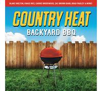 Various Artists - Country Heat: Backyard BBQ